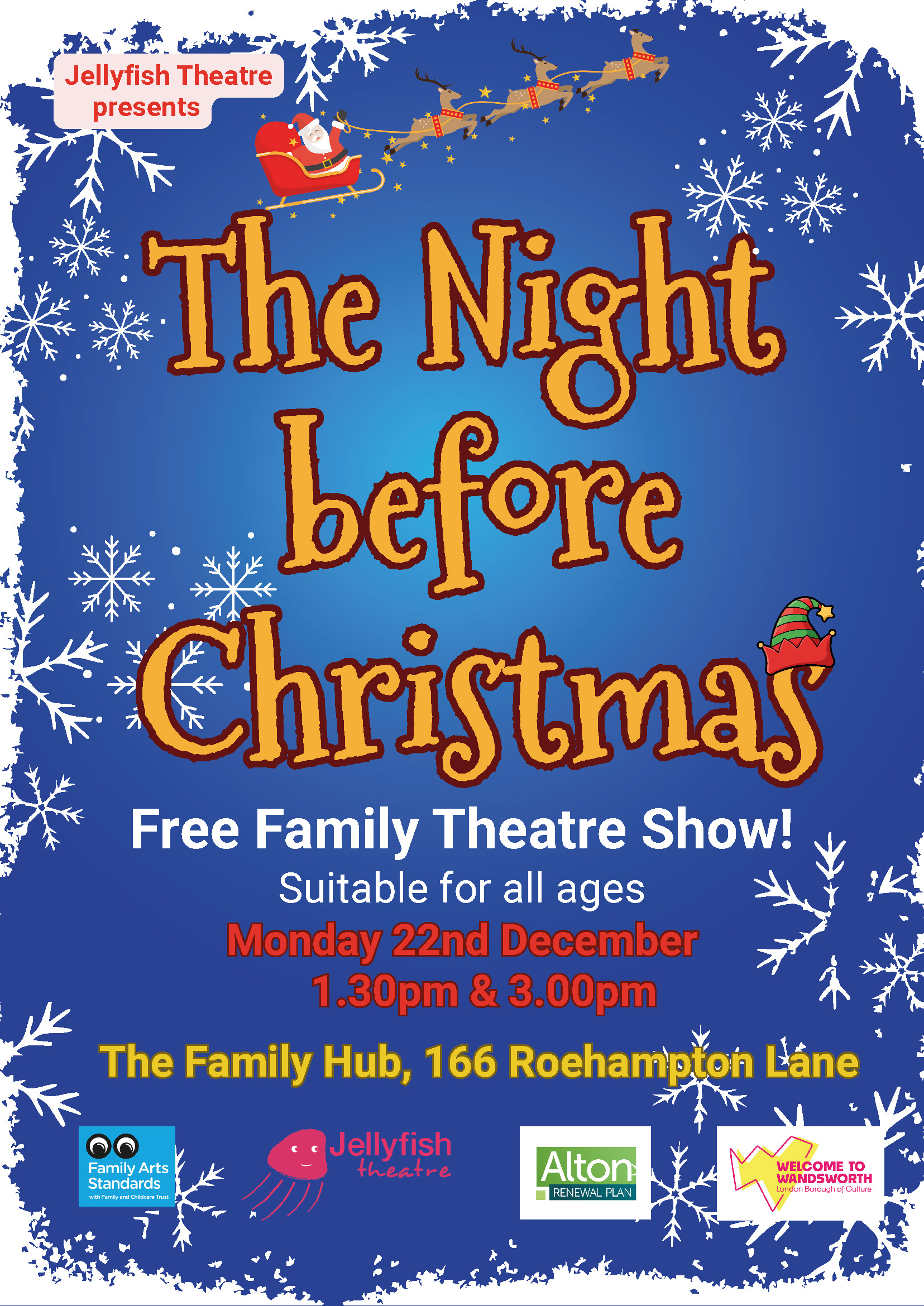 Magical poster featuring twinkling snowflakes, advertising the Night Before Christmas, a free family theatre show.