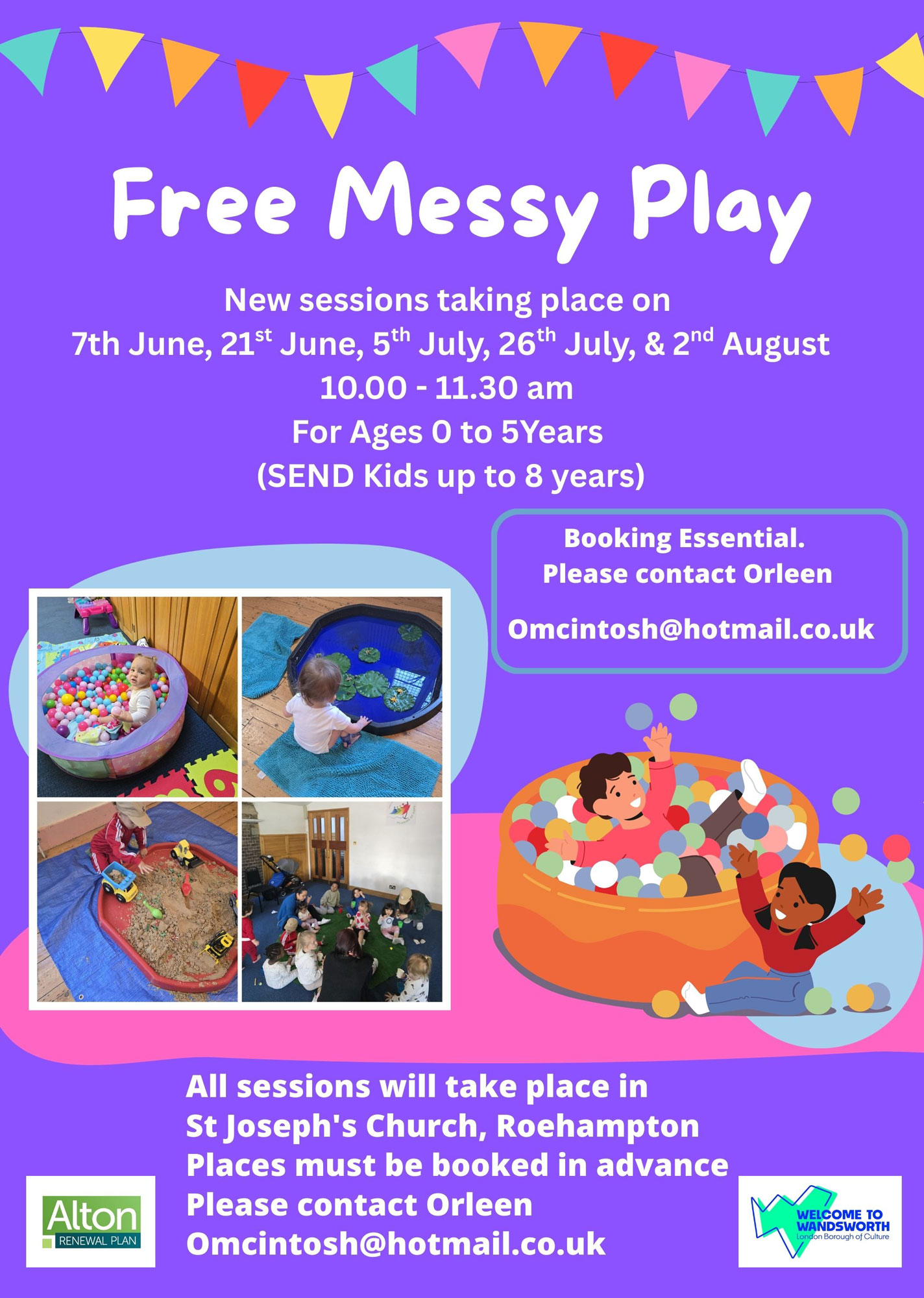 Colourful poster advertising free messy play sessions, for which booking is essential.