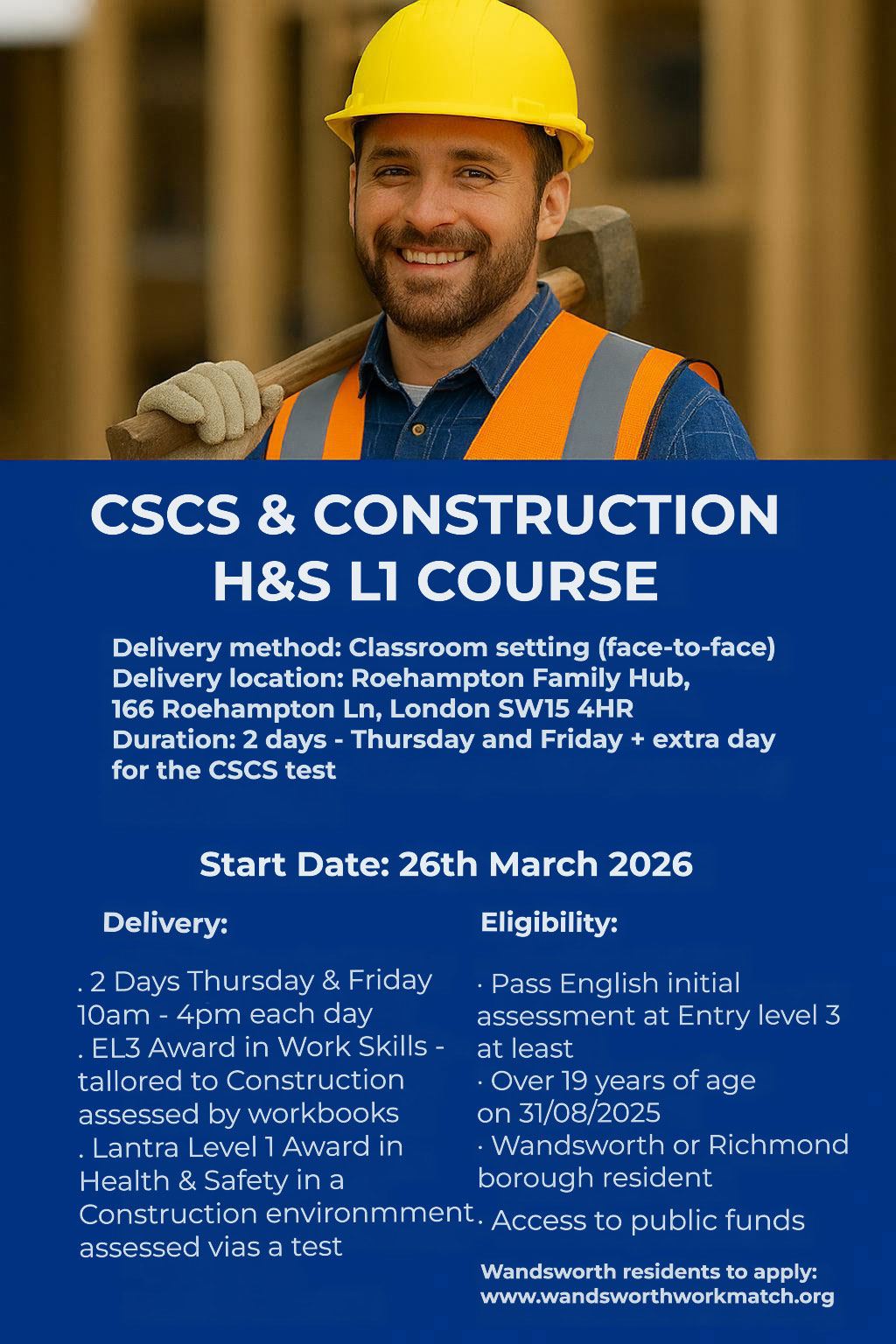 Poster advertising a construction course that is being offered by Workmatch, featuring a picture of someone wearing a hard hat and work gloves.