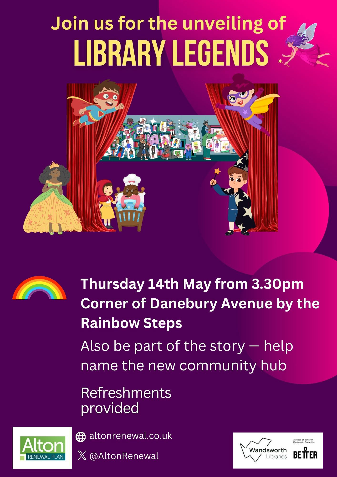 A colourful poster advertising the unveiling of Library Legends. The poster features red velvet curtains, being pulled back to reveal heroic characters from books.